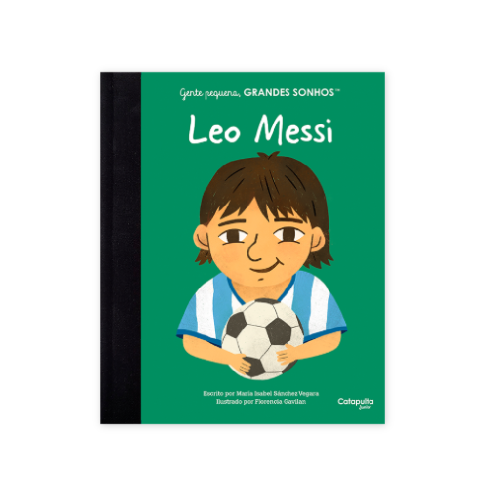 Livro Gente Pequena Grandes Sonhos - Leo Messi