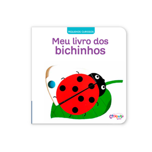 Meu Livro dos Bichinhos – Pequenos Curiosos