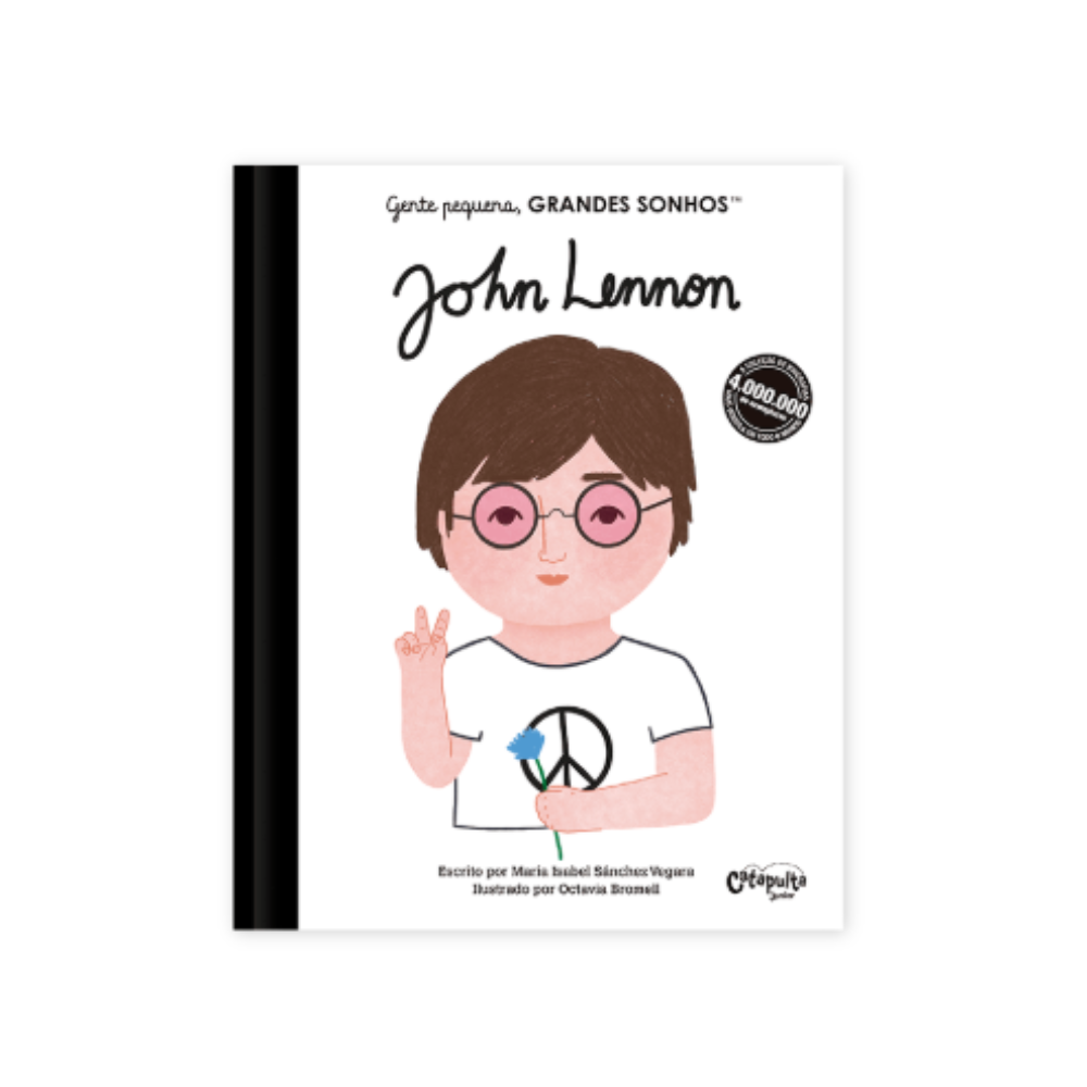 Livro Gente Pequena Grandes Sonhos -  John Lennon